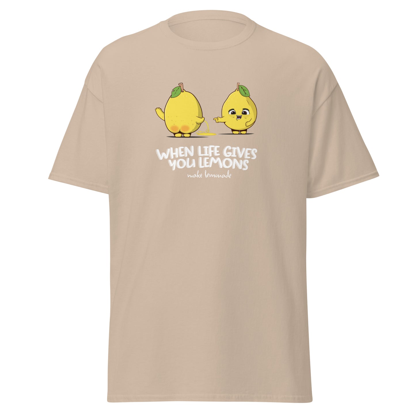When Life Give You Lemons T-Shirt